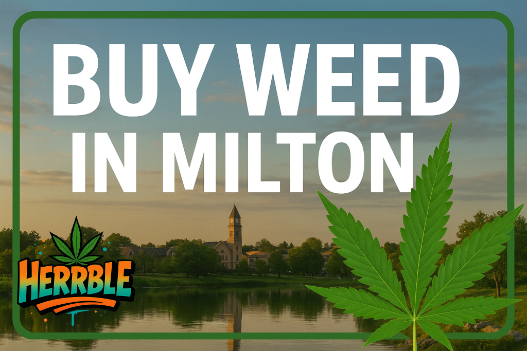 buy weed Milton