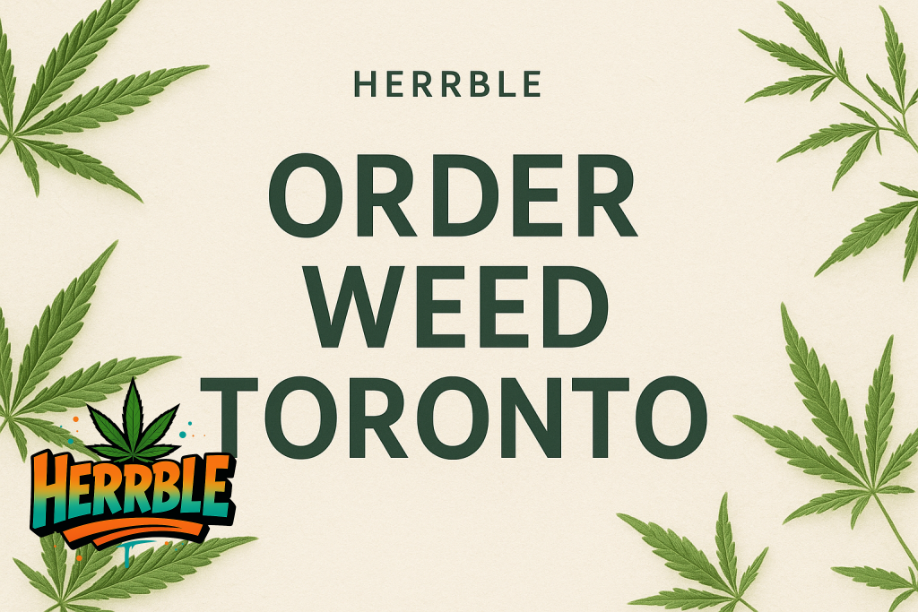 order weed Toronto