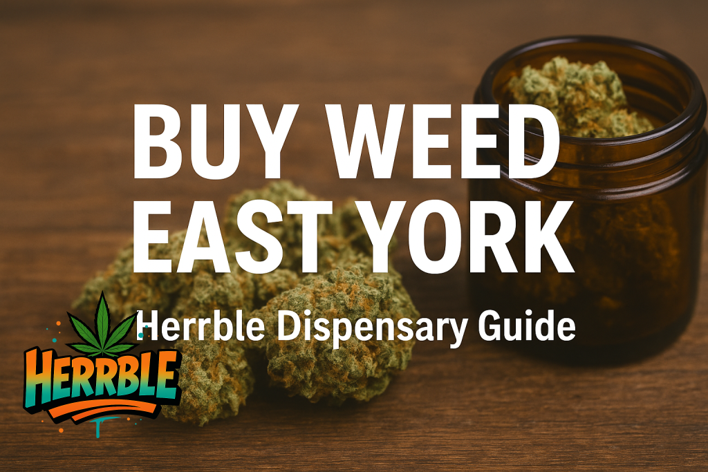 buy weed East York