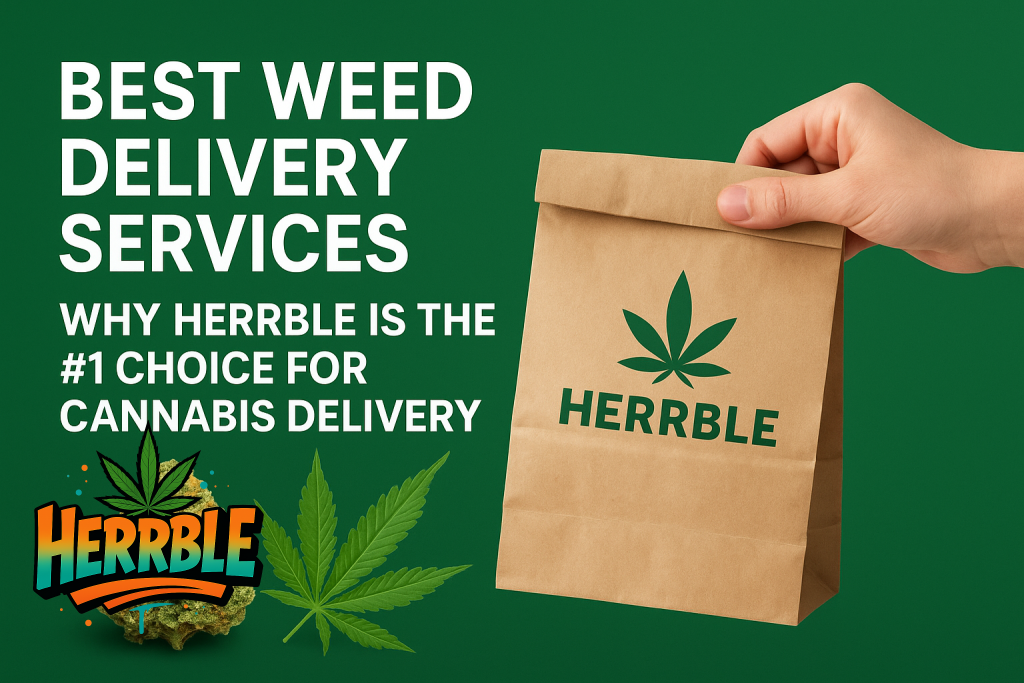 Best Weed Delivery Services