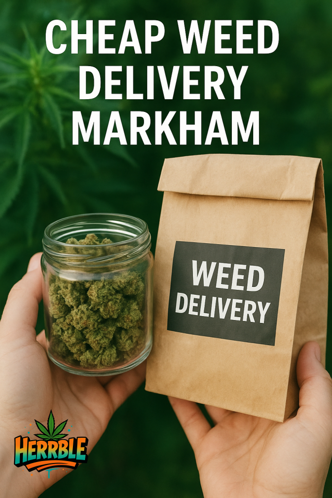 cheap weed delivery Markham
