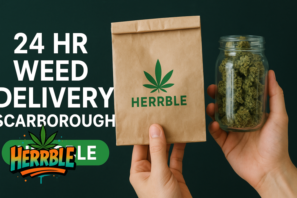 24 Hr Weed Delivery Scarborough