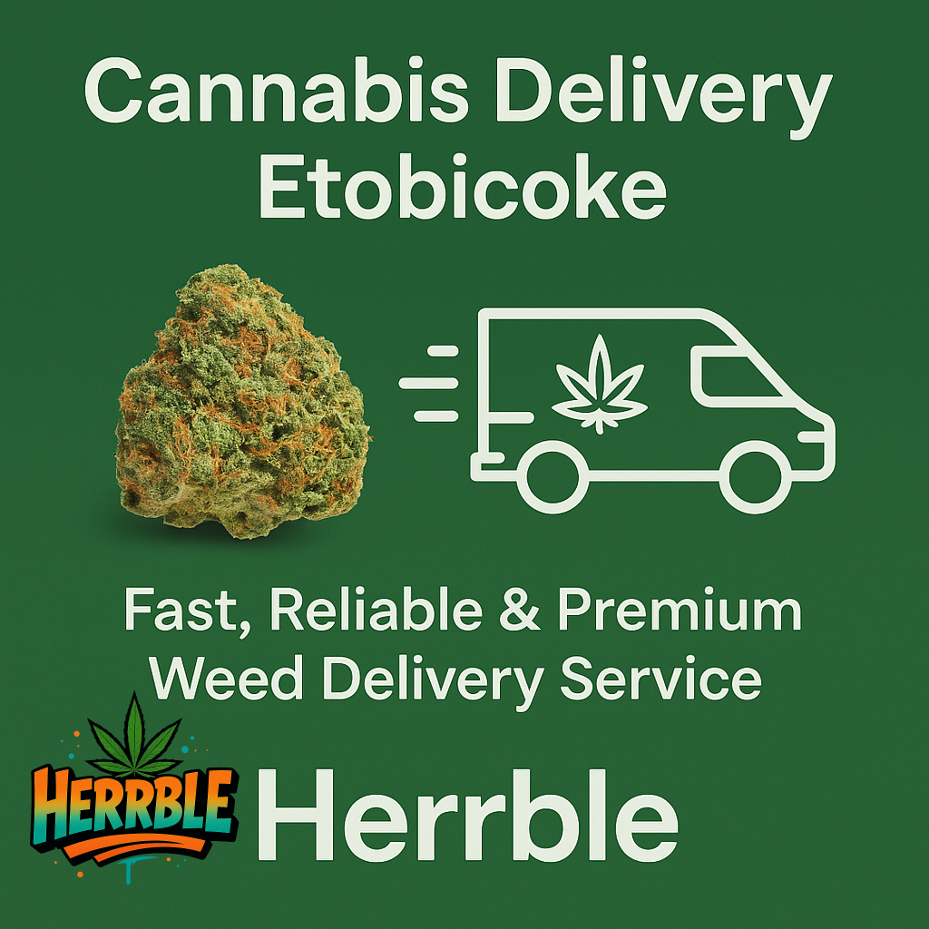 Cannabis delivery Etobicoke